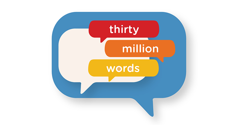 Thirty Million Words